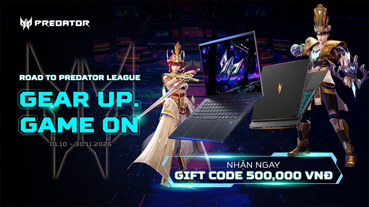 Ưu đãi Acer Predator League: Nhận ngay gift code 500.000đ khi mua laptop gaming Acer