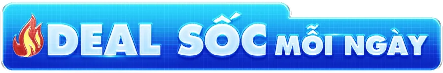 Deal sốc mỗi ngày